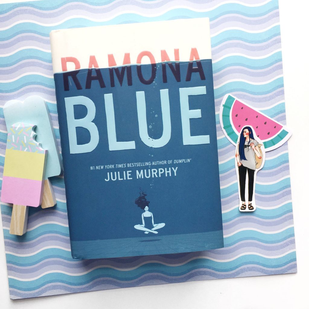 Ramona Blue by Julie Murphy Ramona Blue by Julie Murphy
